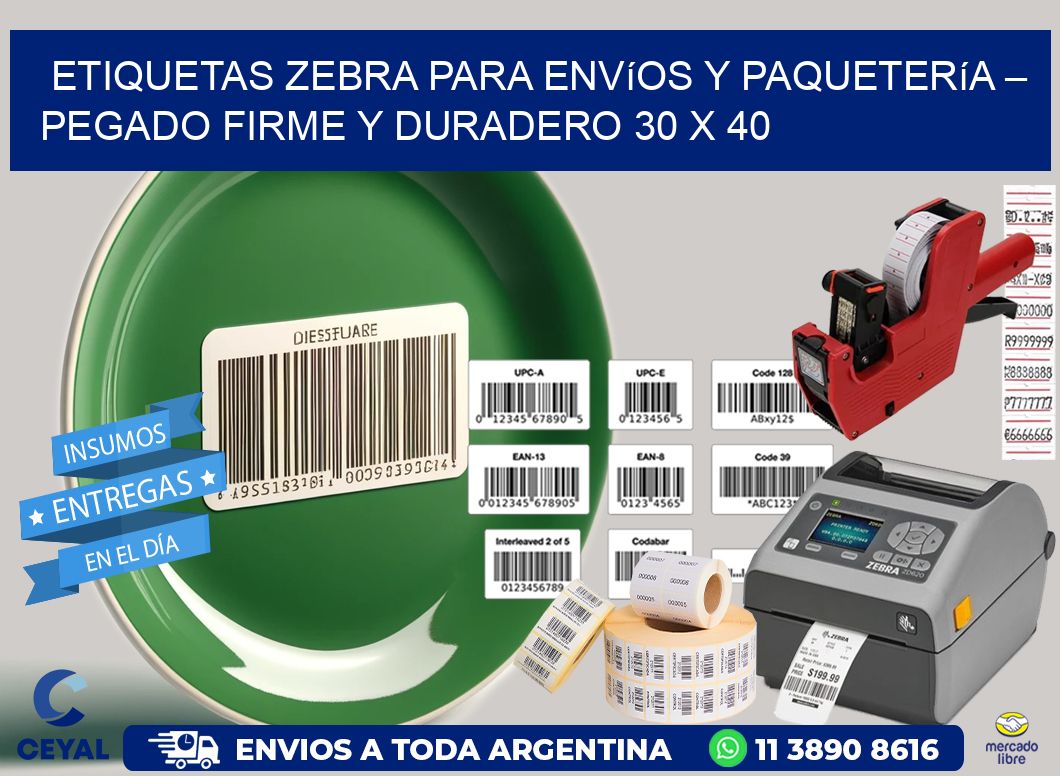 Etiquetas Zebra para Envíos y Paquetería – Pegado Firme y Duradero 30 x 40