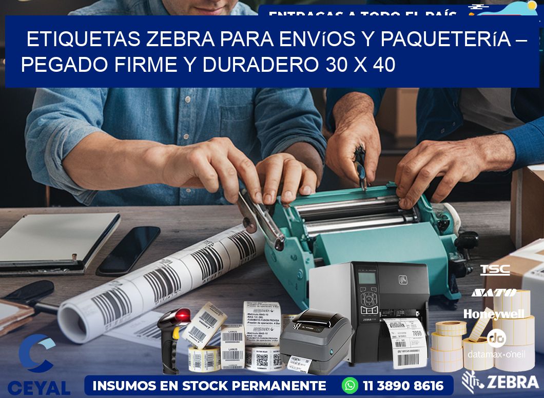 Etiquetas Zebra para Envíos y Paquetería – Pegado Firme y Duradero 30 x 40