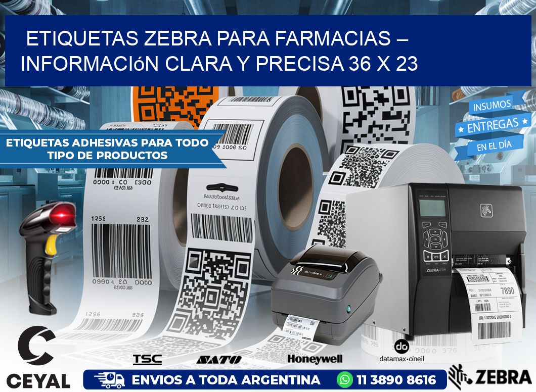 Etiquetas Zebra para Farmacias – Información Clara y Precisa 36 x 23