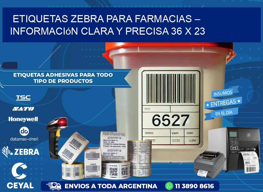 Etiquetas Zebra para Farmacias – Información Clara y Precisa 36 x 23