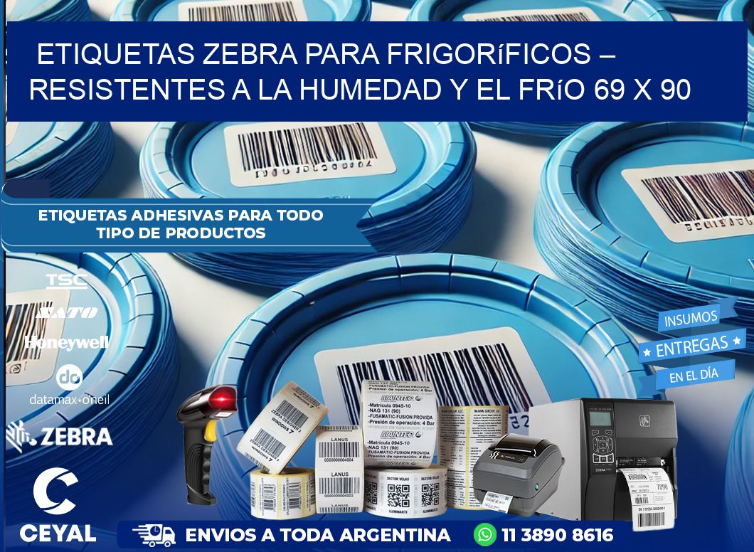 Etiquetas Zebra para Frigoríficos – Resistentes a la Humedad y el Frío 69 x 90