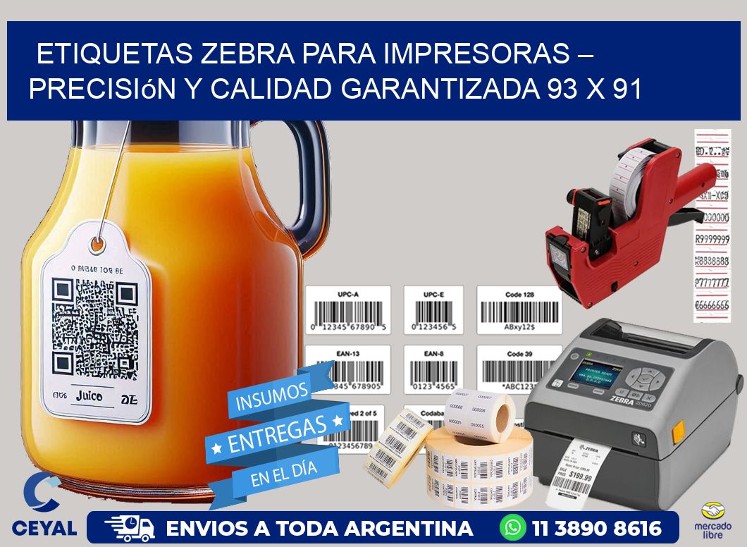 Etiquetas Zebra para Impresoras – Precisión y Calidad Garantizada 93 x 91