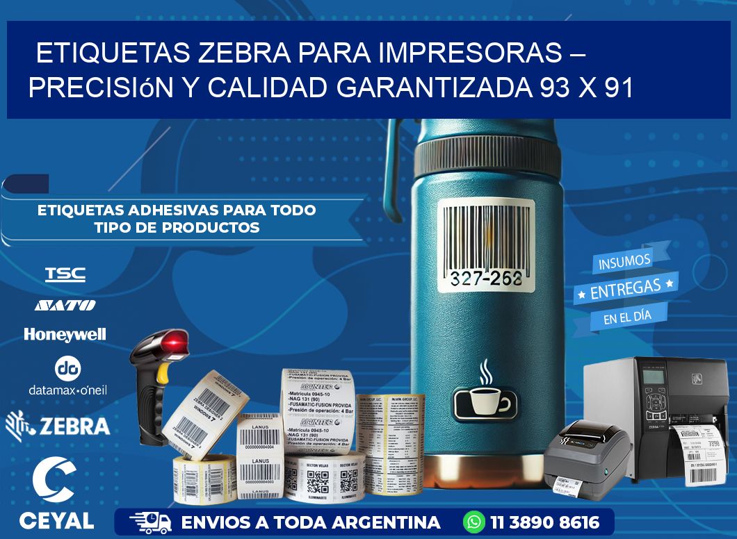 Etiquetas Zebra para Impresoras – Precisión y Calidad Garantizada 93 x 91