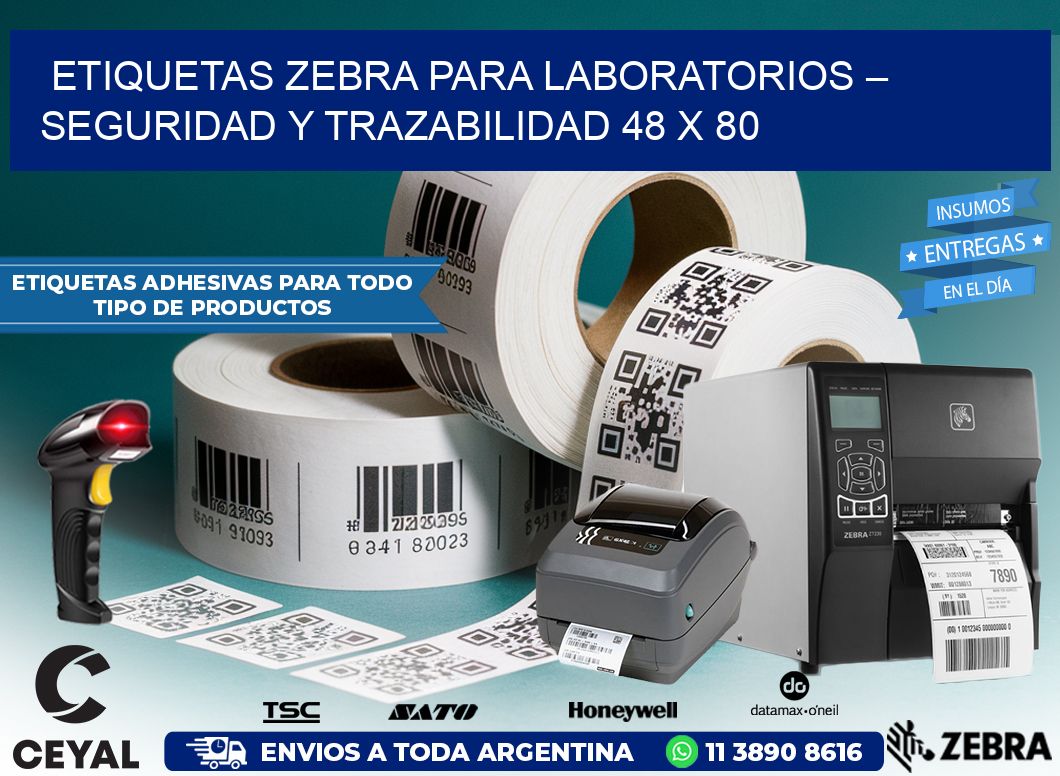 Etiquetas Zebra para Laboratorios – Seguridad y Trazabilidad 48 x 80