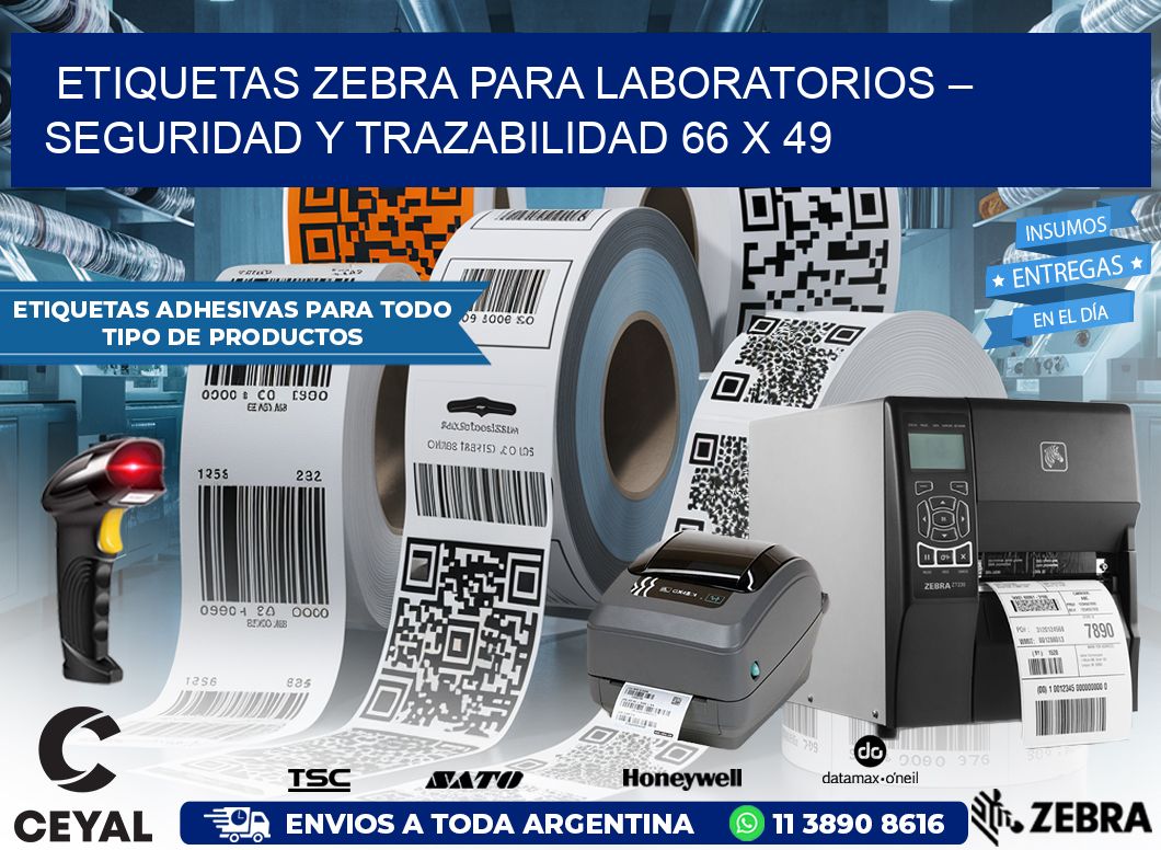 Etiquetas Zebra para Laboratorios – Seguridad y Trazabilidad 66 x 49