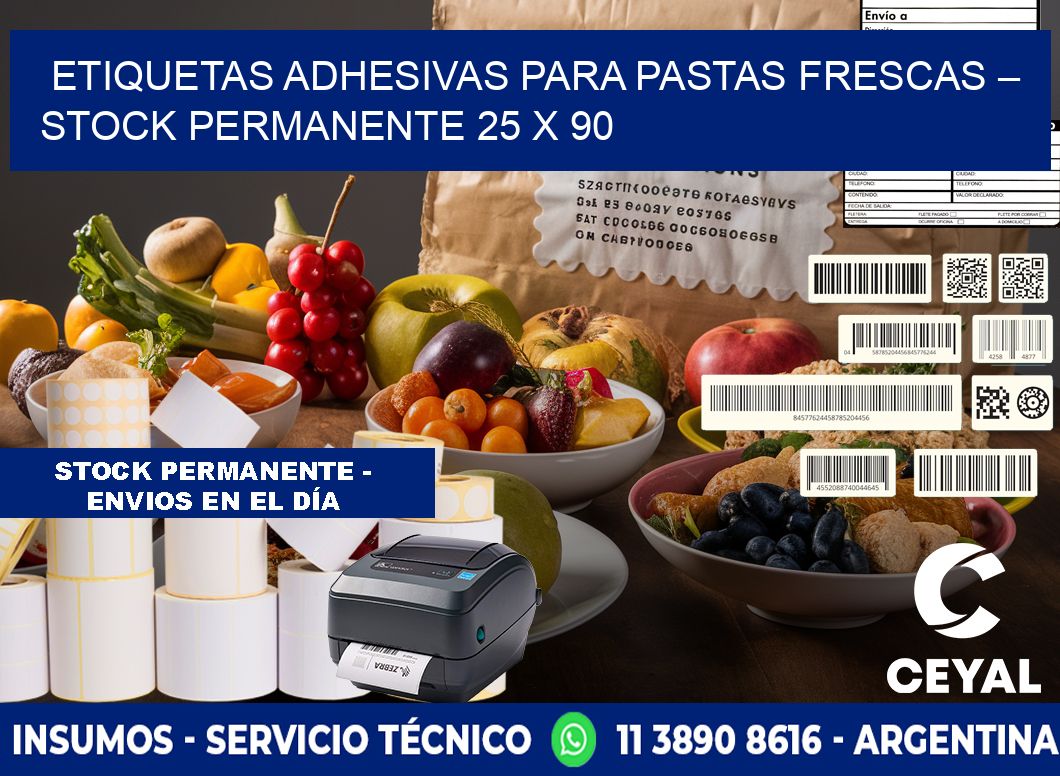 Etiquetas adhesivas para pastas frescas – Stock permanente 25 x 90