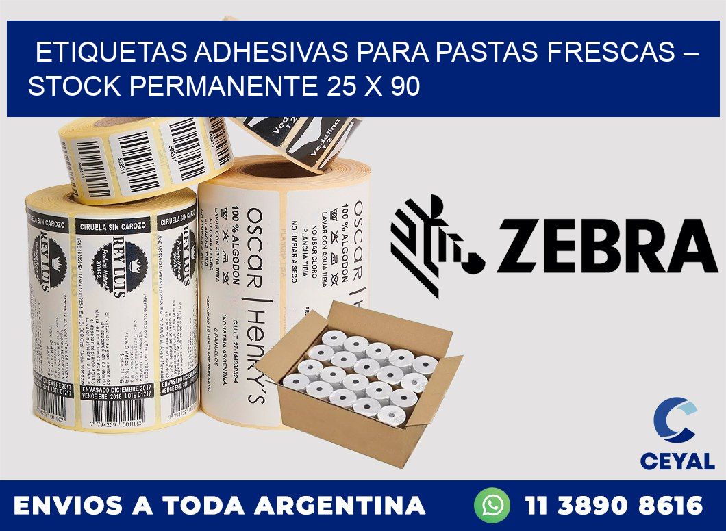 Etiquetas adhesivas para pastas frescas – Stock permanente 25 x 90