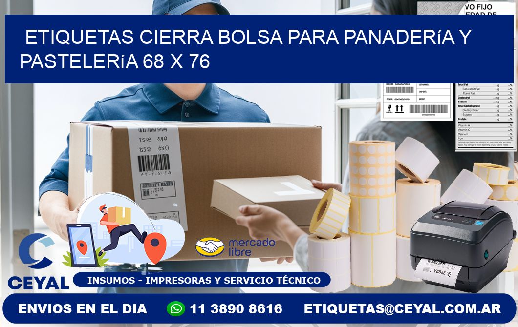 Etiquetas cierra bolsa para panadería y pastelería 68 x 76