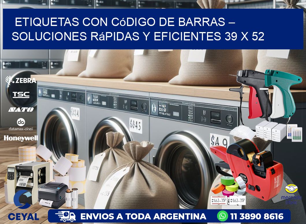 Etiquetas con Código de Barras – Soluciones Rápidas y Eficientes 39 x 52