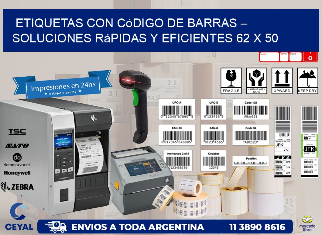 Etiquetas con Código de Barras – Soluciones Rápidas y Eficientes 62 x 50