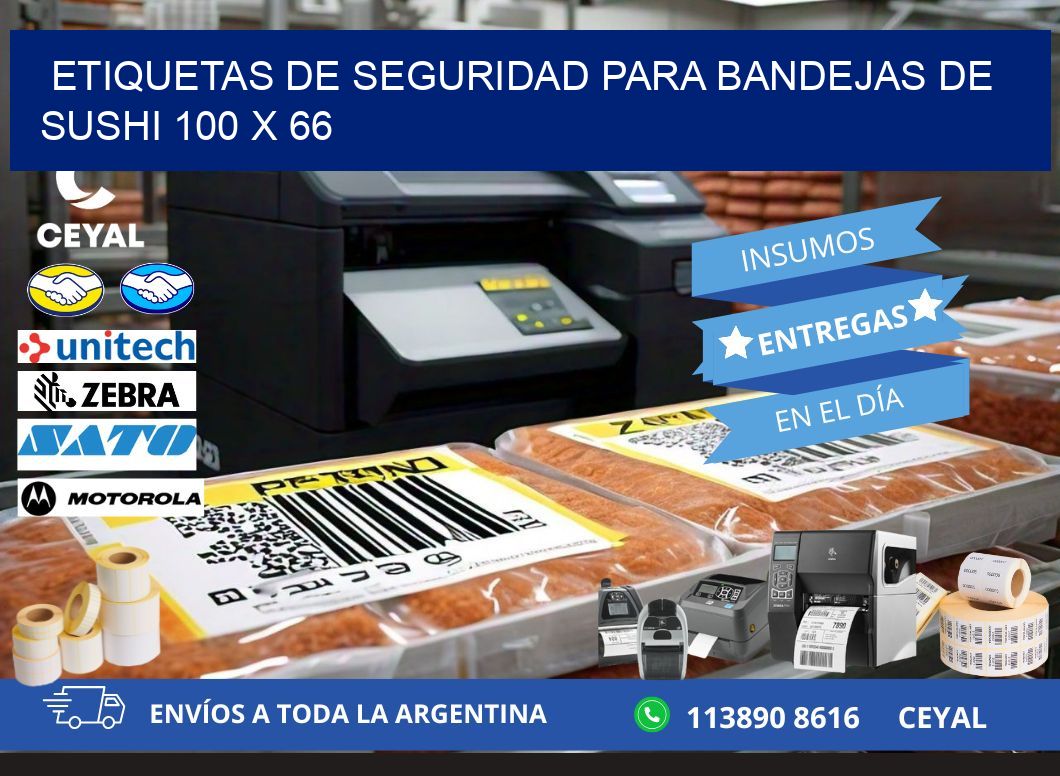 Etiquetas de seguridad para bandejas de sushi 100 x 66