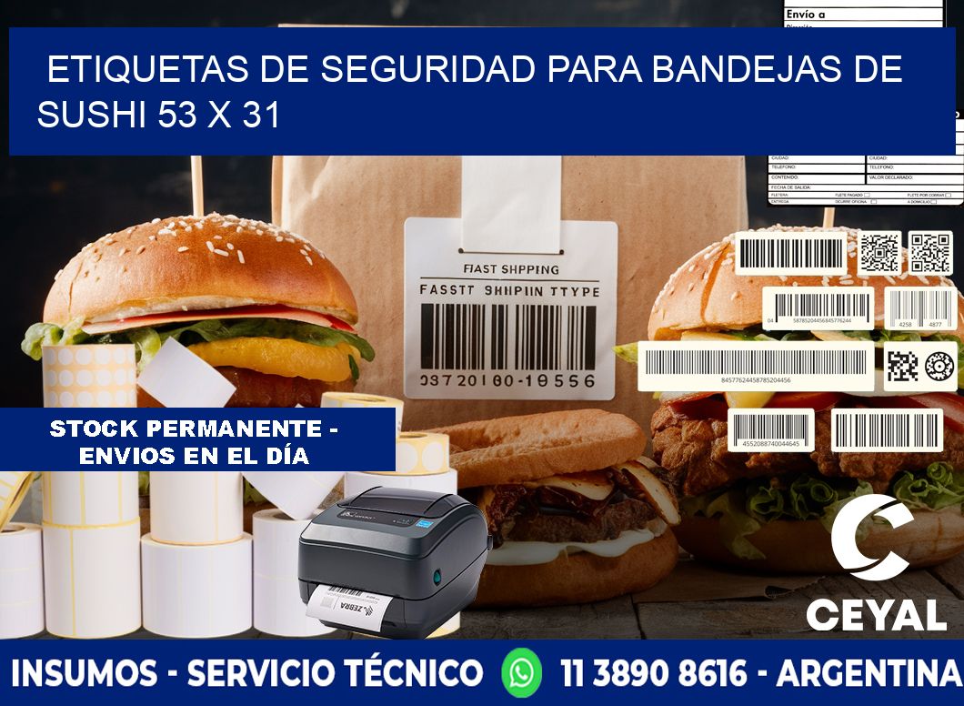 Etiquetas de seguridad para bandejas de sushi 53 x 31