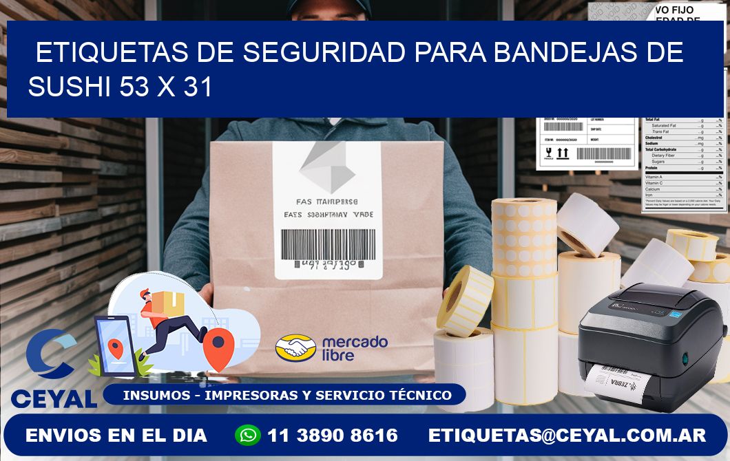 Etiquetas de seguridad para bandejas de sushi 53 x 31