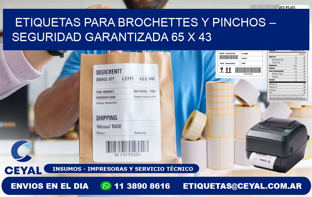 Etiquetas para brochettes y pinchos – Seguridad garantizada 65 x 43