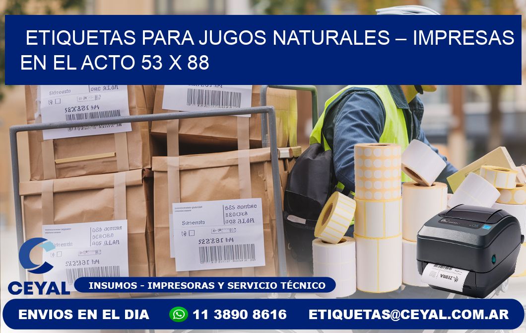 Etiquetas para jugos naturales – Impresas en el acto 53 x 88