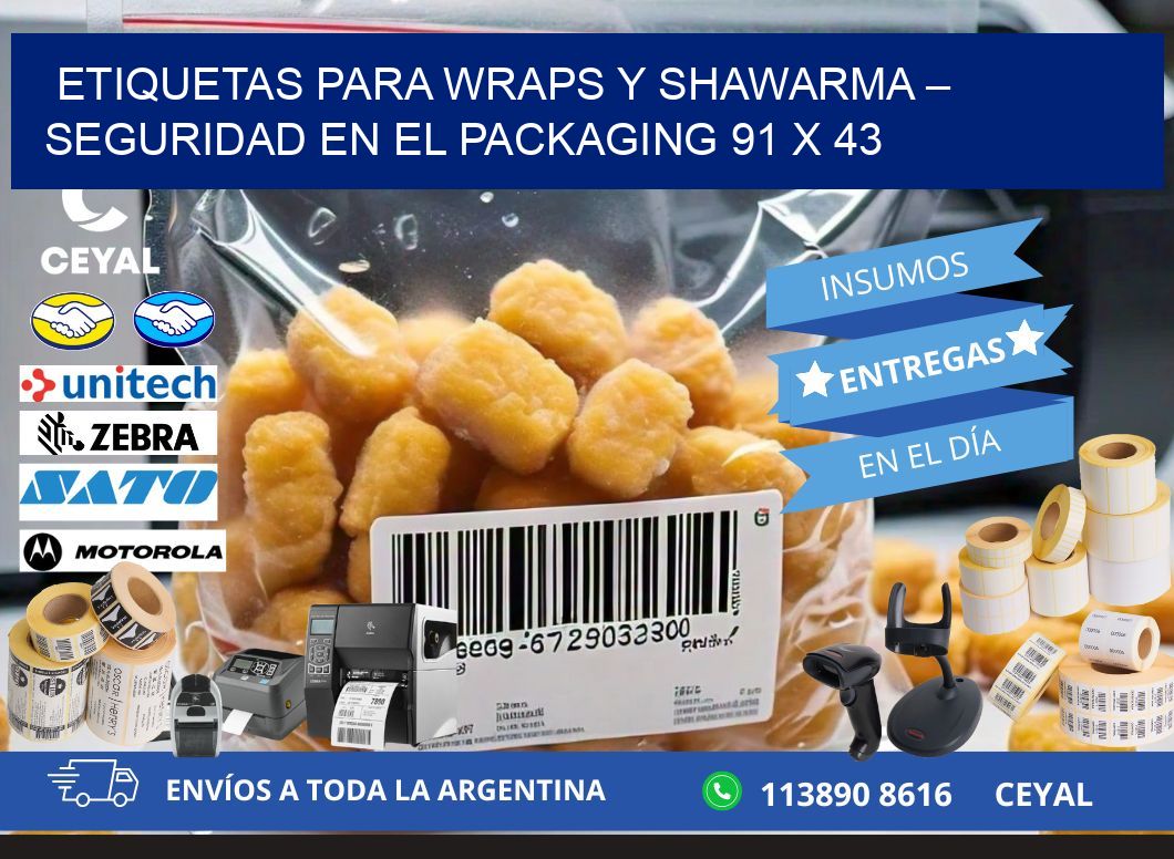 Etiquetas para wraps y shawarma – Seguridad en el packaging 91 x 43