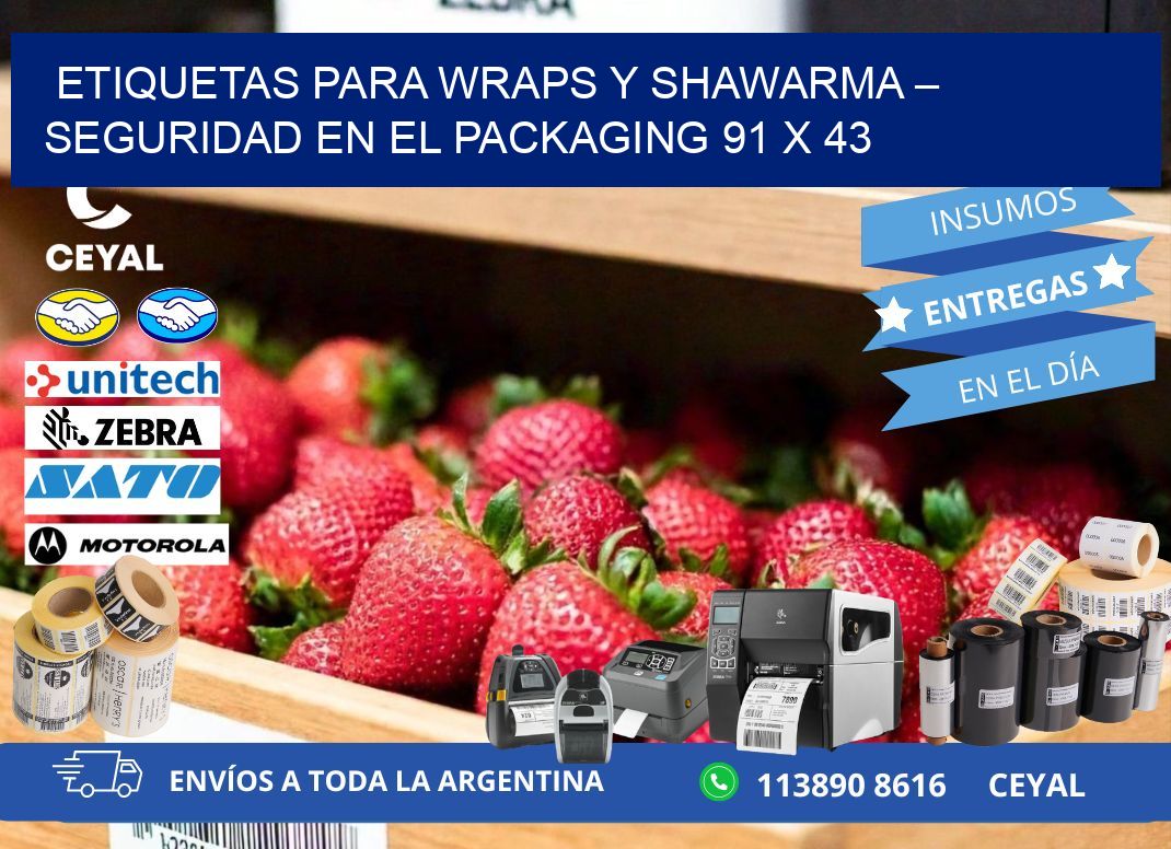 Etiquetas para wraps y shawarma – Seguridad en el packaging 91 x 43