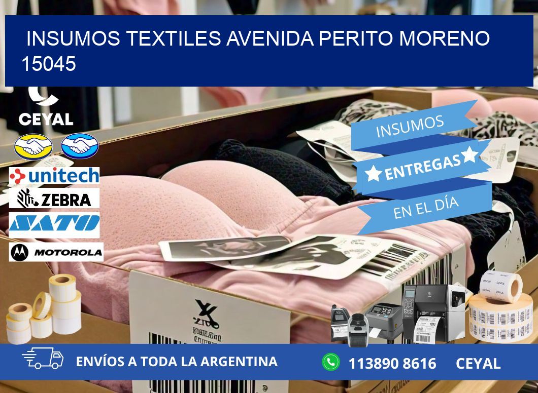 INSUMOS TEXTILES AVENIDA PERITO MORENO 15045