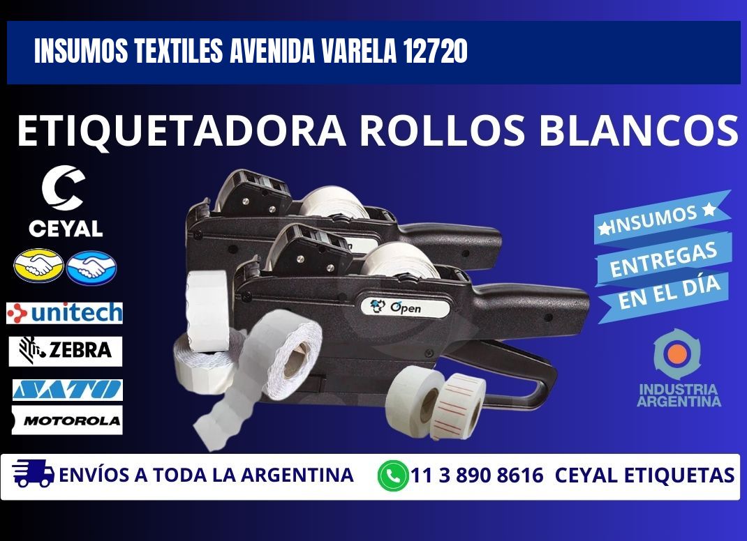 INSUMOS TEXTILES AVENIDA VARELA 12720