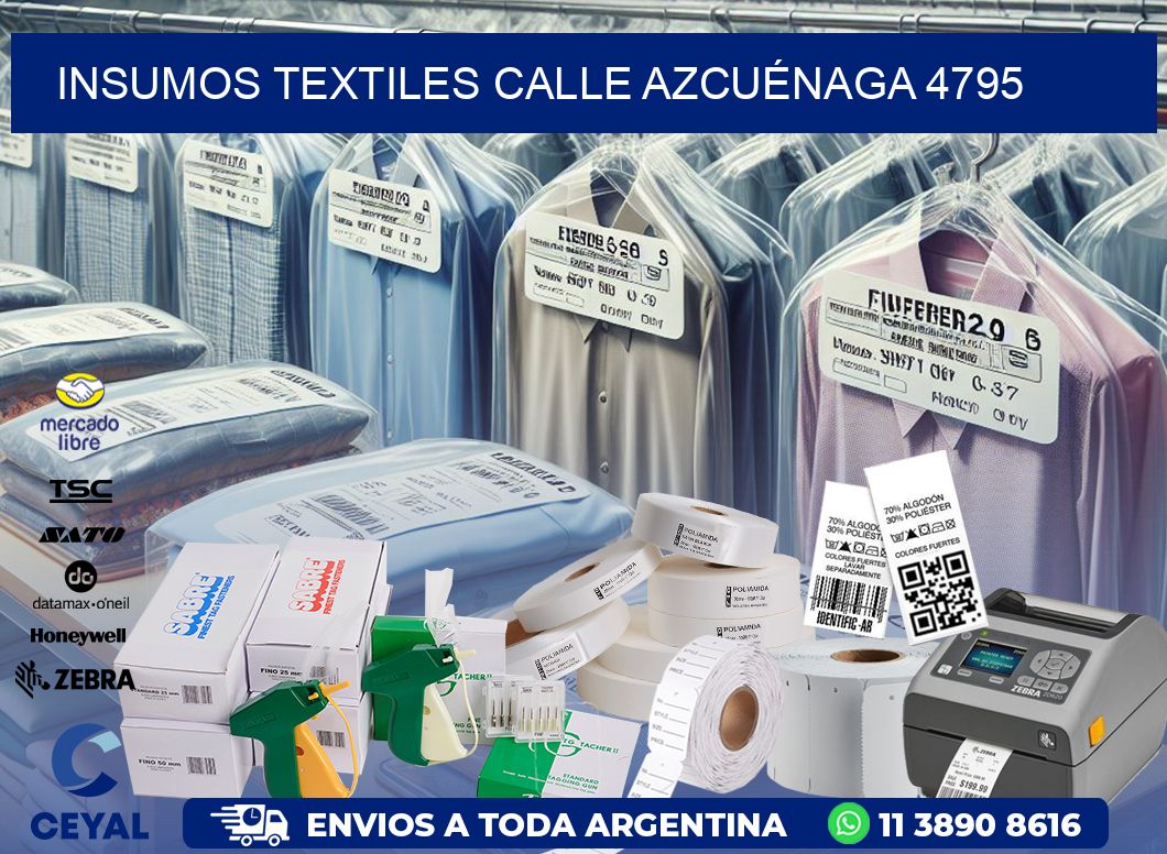 INSUMOS TEXTILES CALLE AZCUÉNAGA 4795