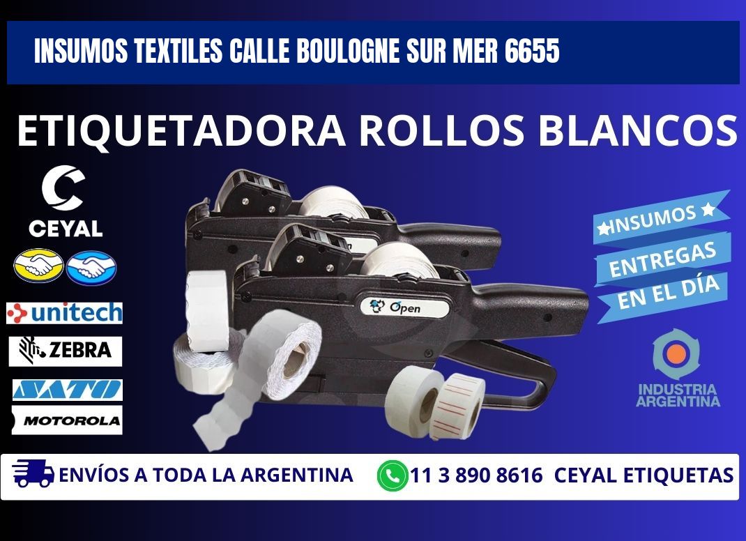 INSUMOS TEXTILES CALLE BOULOGNE SUR MER 6655