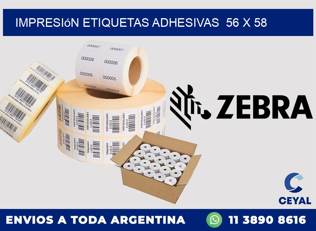 Impresión Etiquetas adhesivas  56 x 58