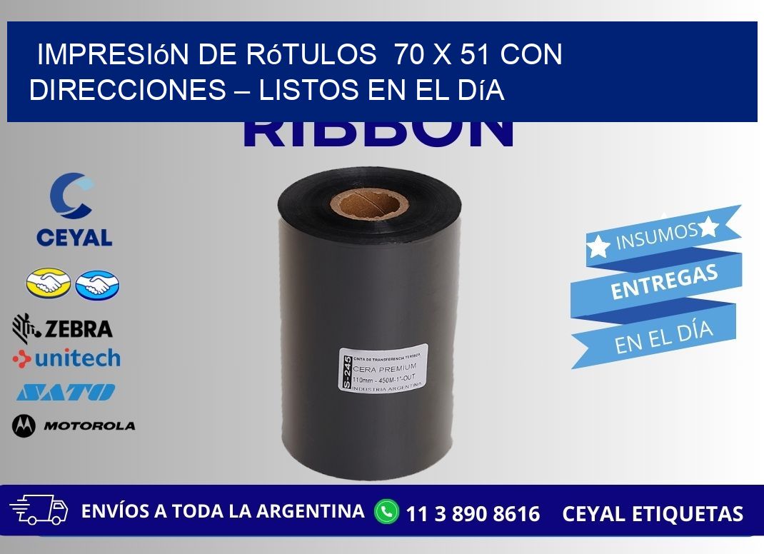 Impresión de Rótulos  70 x 51 con Direcciones – Listos en el Día