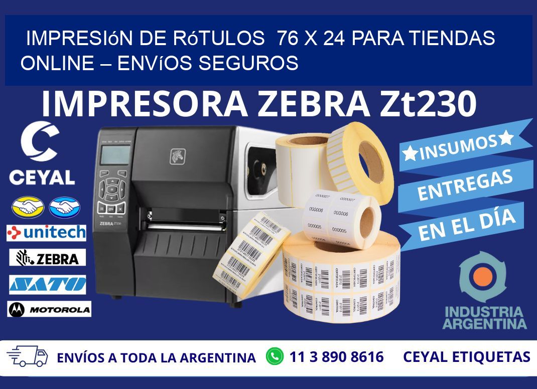 Impresión de Rótulos  76 x 24 para Tiendas Online – Envíos Seguros