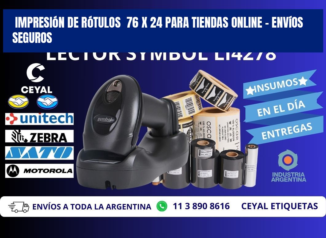 Impresión de Rótulos  76 x 24 para Tiendas Online – Envíos Seguros