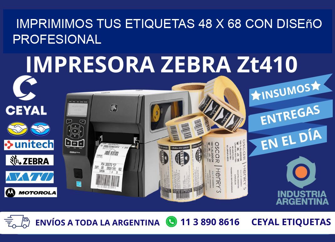 Imprimimos tus Etiquetas 48 x 68 con Diseño Profesional