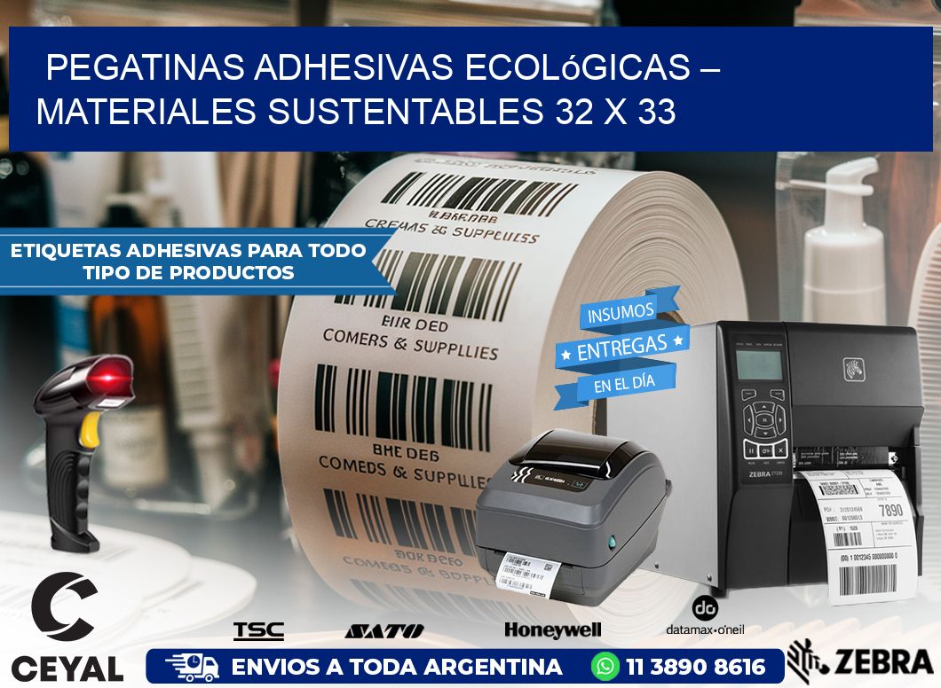 Pegatinas Adhesivas Ecológicas – Materiales Sustentables 32 x 33