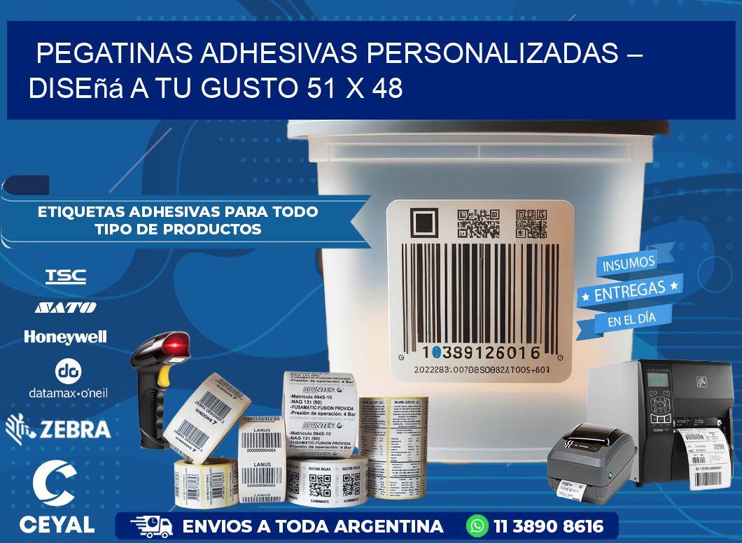 Pegatinas Adhesivas Personalizadas – Diseñá a Tu Gusto 51 x 48