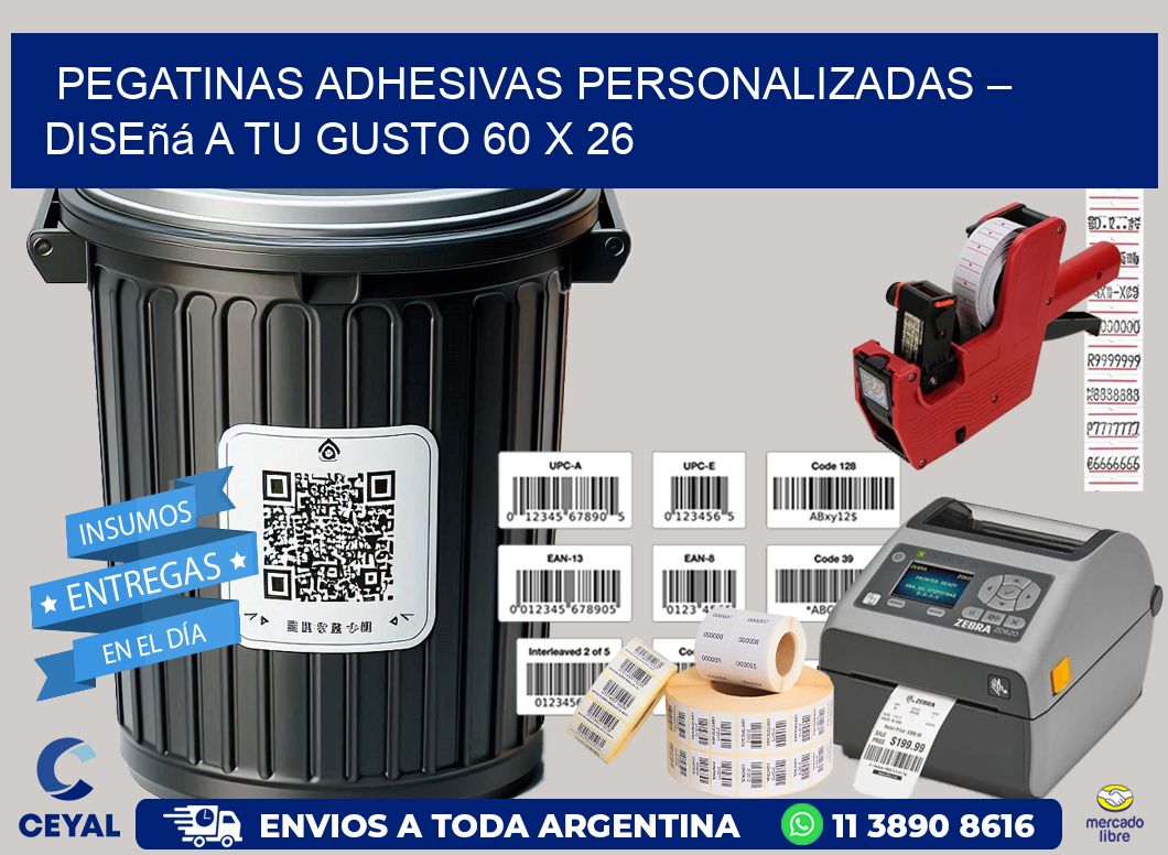 Pegatinas Adhesivas Personalizadas – Diseñá a Tu Gusto 60 x 26