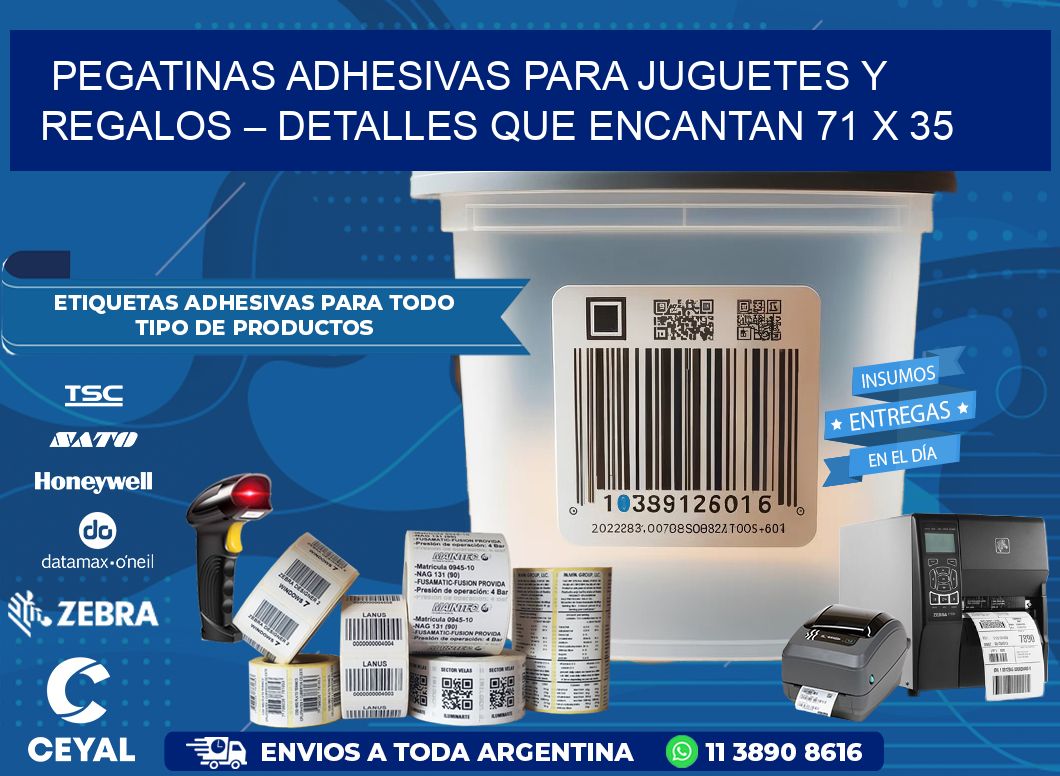 Pegatinas Adhesivas para Juguetes y Regalos – Detalles que Encantan 71 x 35
