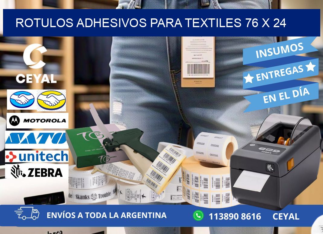 ROTULOS ADHESIVOS PARA TEXTILES 76 x 24