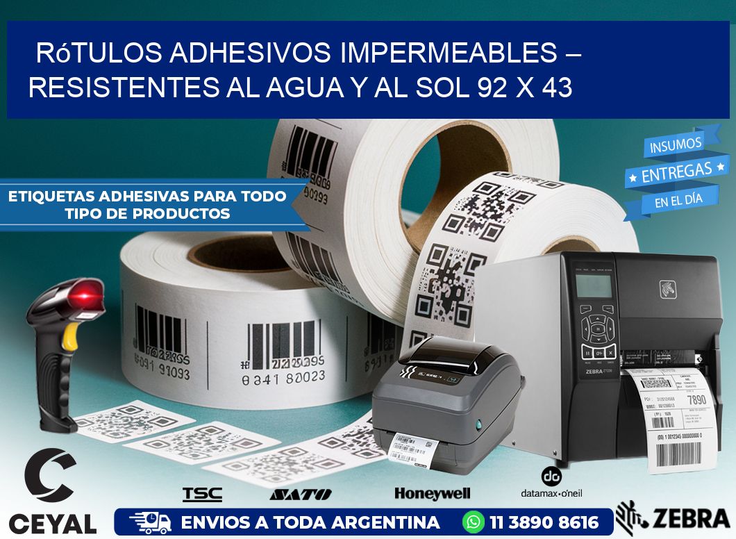 Rótulos Adhesivos Impermeables – Resistentes al Agua y al Sol 92 x 43