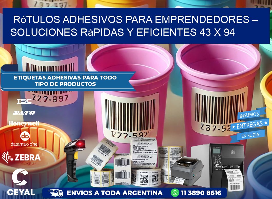 Rótulos Adhesivos para Emprendedores – Soluciones Rápidas y Eficientes 43 x 94