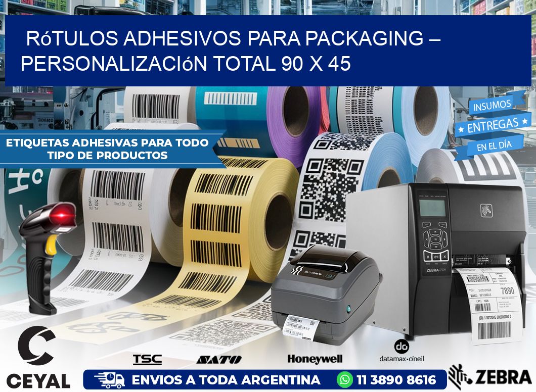 Rótulos Adhesivos para Packaging – Personalización Total 90 x 45