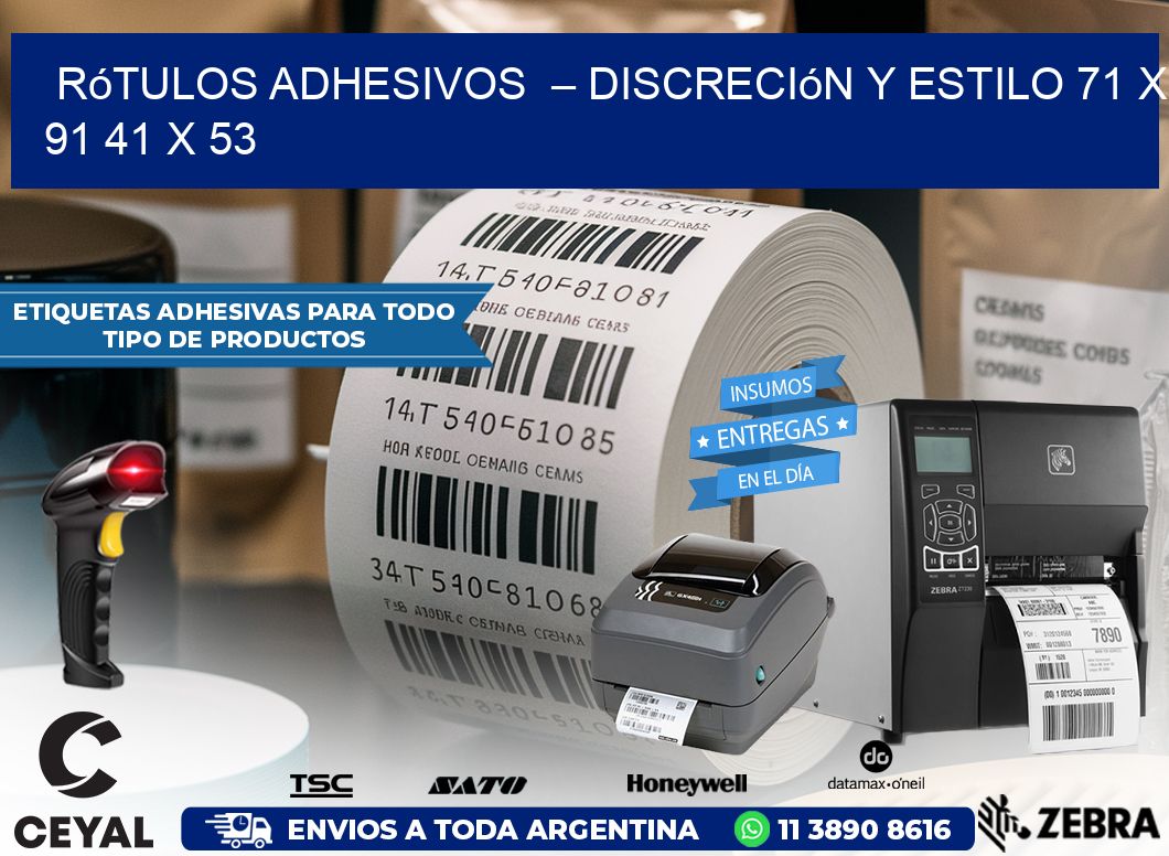 Rótulos Adhesivos  – Discreción y Estilo 71 x 91 41 x 53