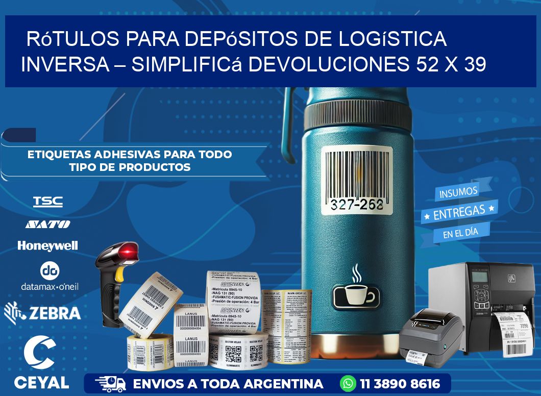 Rótulos para Depósitos de Logística Inversa – Simplificá Devoluciones 52 x 39