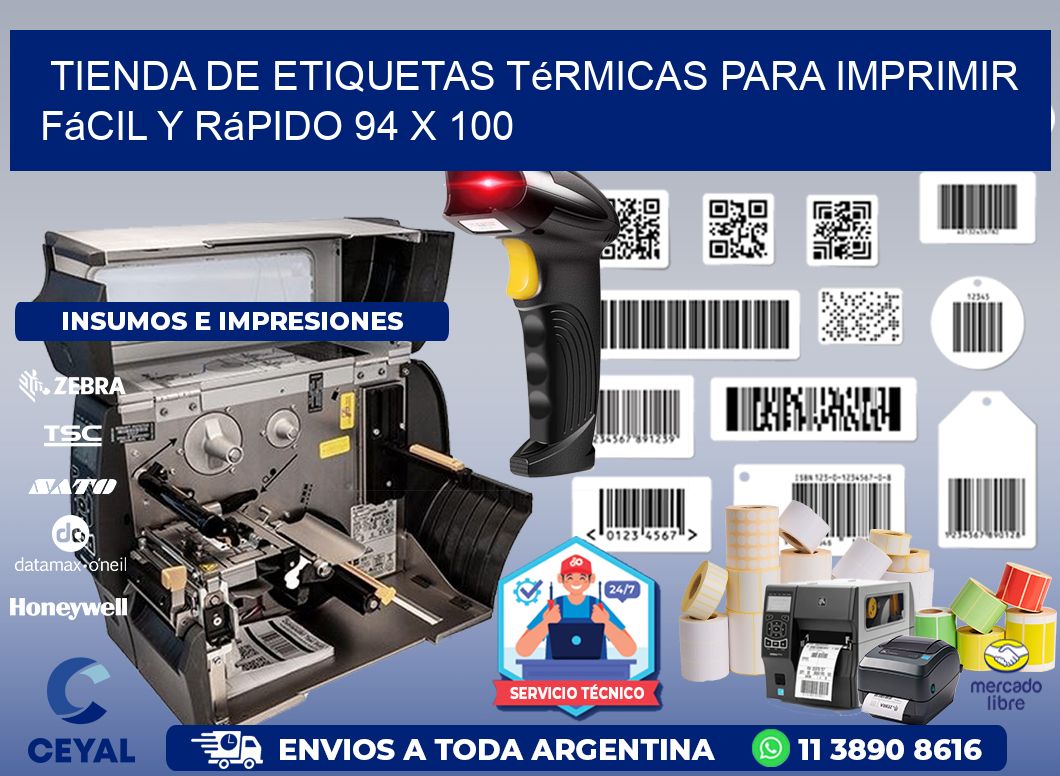 Tienda de Etiquetas Térmicas para Imprimir Fácil y Rápido 94 x 100