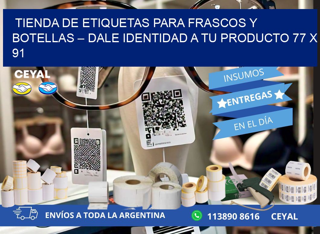 Tienda de Etiquetas para Frascos y Botellas – Dale Identidad a Tu Producto 77 x 91