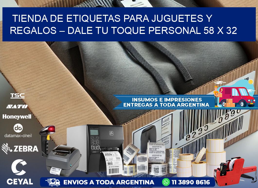 Tienda de Etiquetas para Juguetes y Regalos – Dale Tu Toque Personal 58 x 32