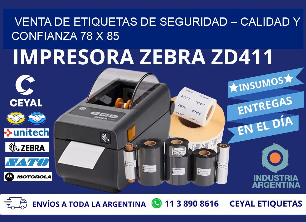 VENTA DE ETIQUETAS DE SEGURIDAD – CALIDAD Y CONFIANZA 78 x 85