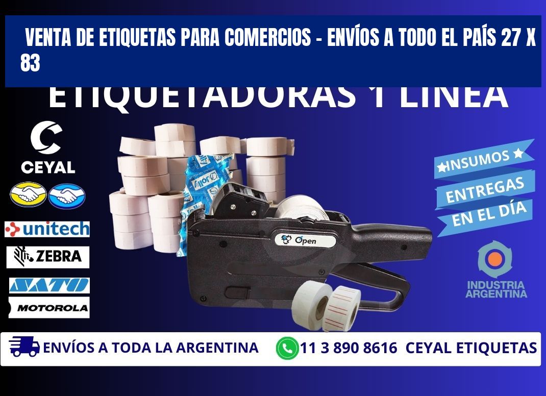 VENTA DE ETIQUETAS PARA COMERCIOS – ENVÍOS A TODO EL PAÍS 27 x 83