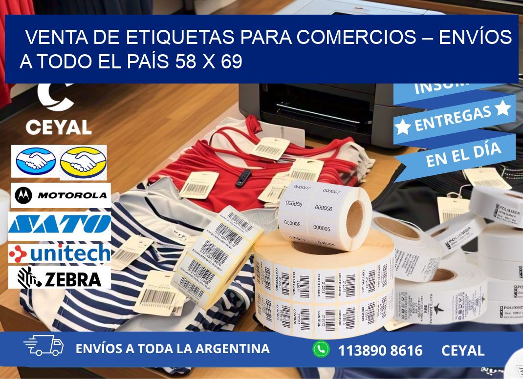 VENTA DE ETIQUETAS PARA COMERCIOS – ENVÍOS A TODO EL PAÍS 58 x 69