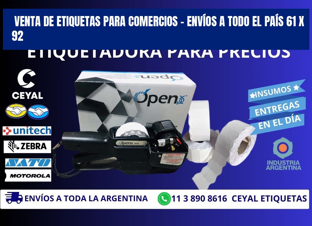 VENTA DE ETIQUETAS PARA COMERCIOS – ENVÍOS A TODO EL PAÍS 61 x 92
