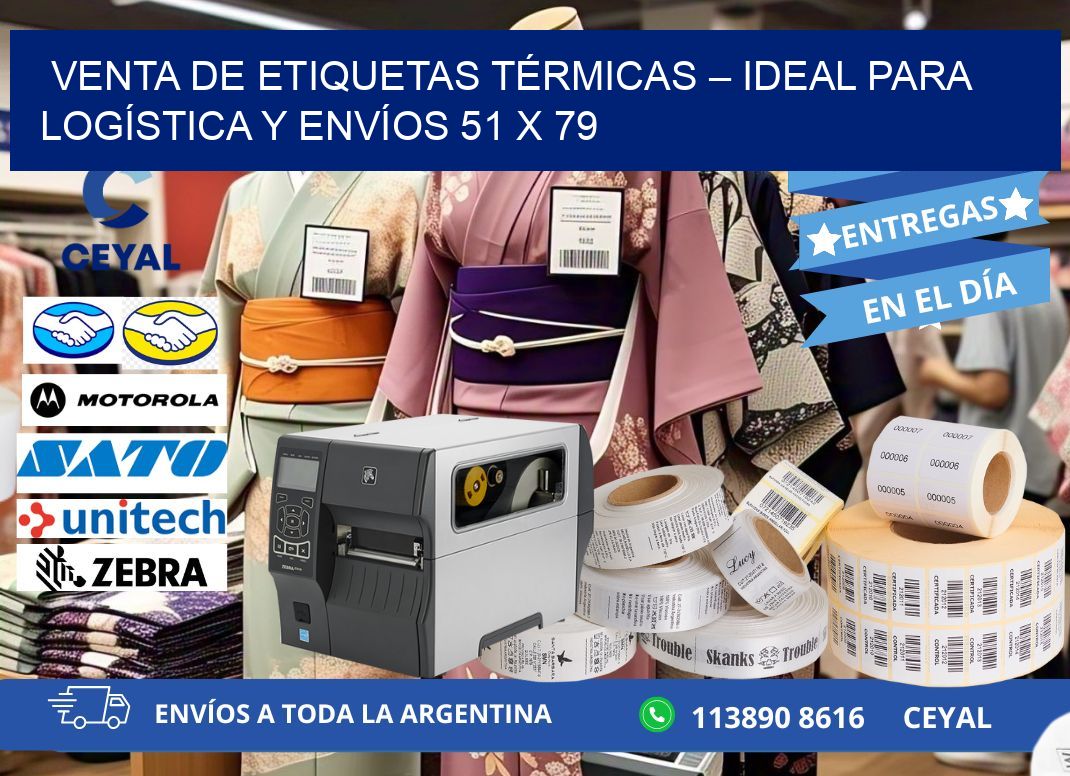 VENTA DE ETIQUETAS TÉRMICAS – IDEAL PARA LOGÍSTICA Y ENVÍOS 51 x 79