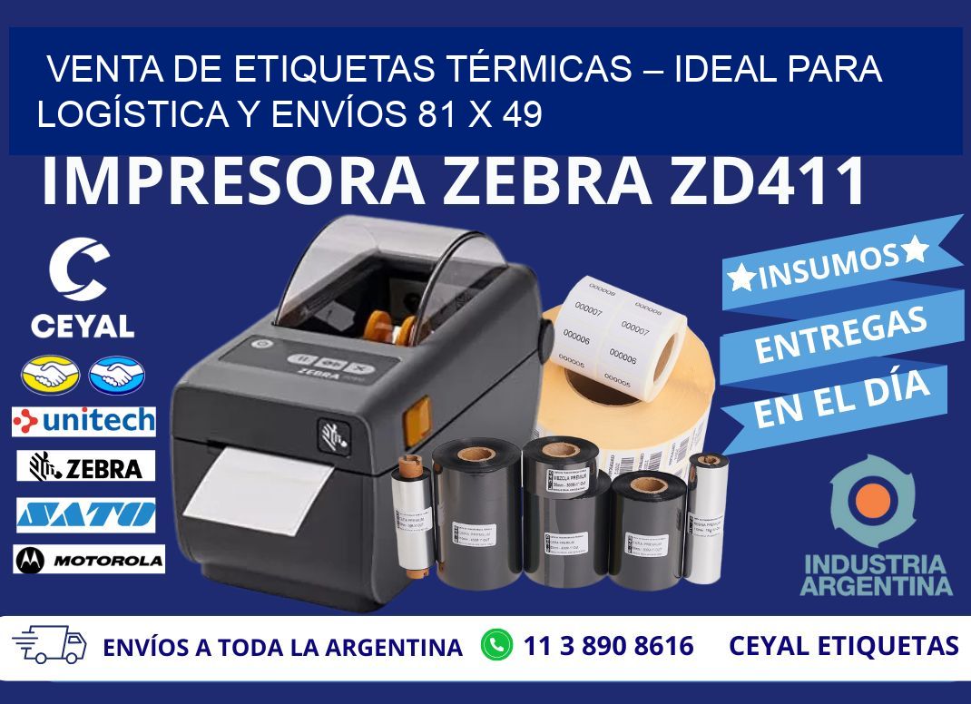 VENTA DE ETIQUETAS TÉRMICAS – IDEAL PARA LOGÍSTICA Y ENVÍOS 81 x 49