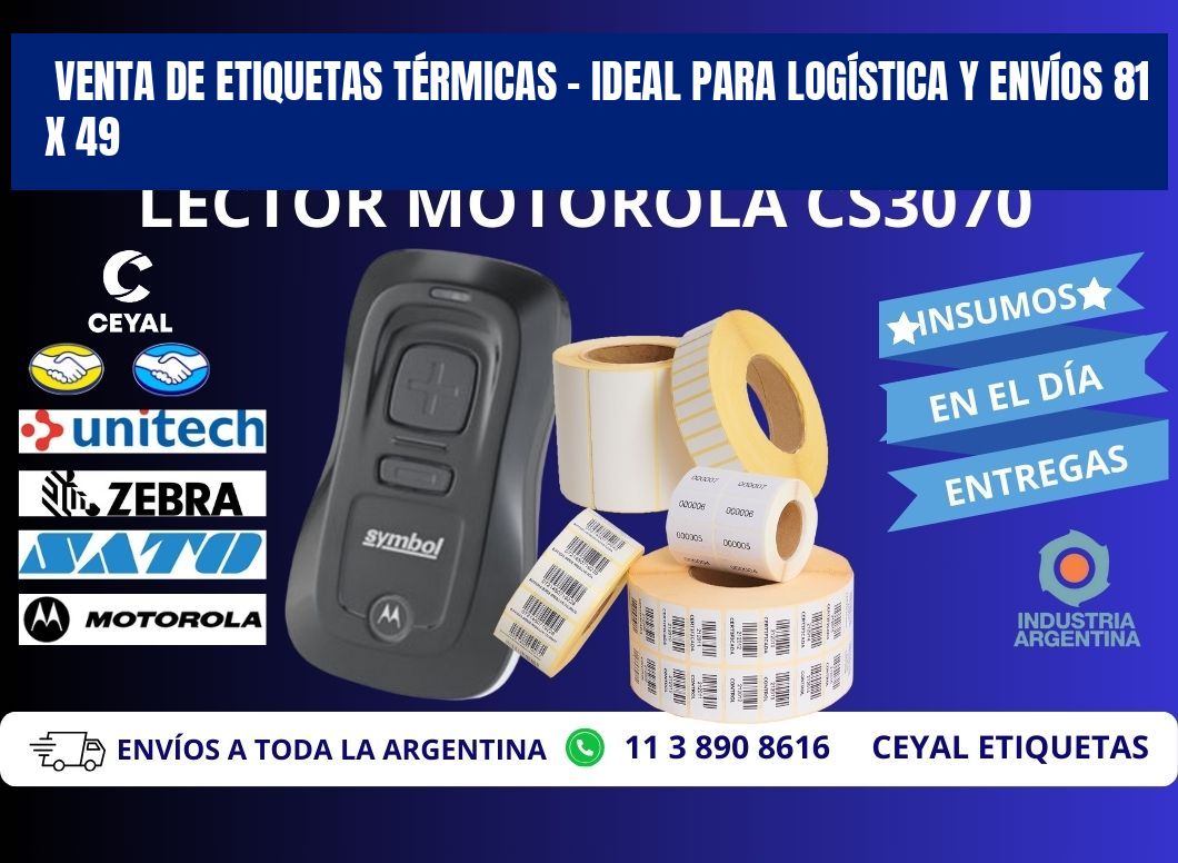 VENTA DE ETIQUETAS TÉRMICAS – IDEAL PARA LOGÍSTICA Y ENVÍOS 81 x 49